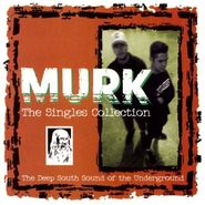 Murk, The Singles Collection (CD)