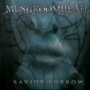 Mushroomhead, Savior Sorrow (CD)
