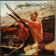 Various Artists, Musique Mnong Gar Du Vietnam (LP)