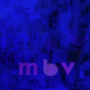 My Bloody Valentine, mbv (LP)