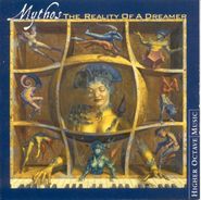 Mythos, The Reality Of A Dreamer (CD)