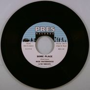 Nick Waterhouse, Some Place / That Place [Limited Edition] (7")
