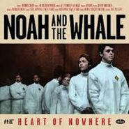 Noah And The Whale, Heart Of Nowhere (LP)