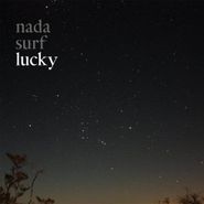 Nada Surf, Lucky (CD)