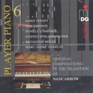 James Tenney, Player Piano, Vol. 6: Original Compositions in the Tradition of Nancarrow [Import] (CD)