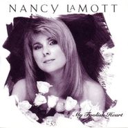Nancy LaMott, My Foolish Heart (CD)
