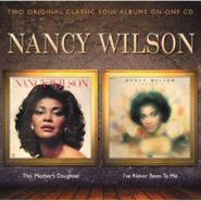 Nancy Wilson, This Mother's Daughter / I've Never Been to Me [Import] (CD)