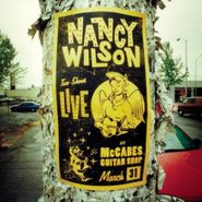 Nancy Wilson, Live At McCabes Guitar Shop (CD)