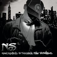 Nas, From Illmatic to Stillmatic The Remixes (CD)