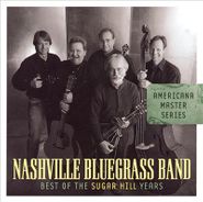 The Nashville Bluegrass Band, Best Of The Sugar Hill Years (CD)