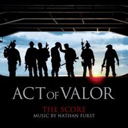 Nathan Furst, Act Of Valor [Score] (CD)