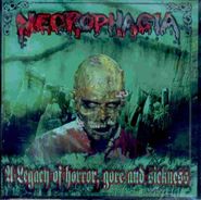 Necrophagia, A Legacy Of Horror, Gore & Sickness (LP)