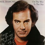 Neil Diamond, On The Way To The Sky [Signed] (LP)