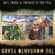 Neil Young, The Monsanto Years (LP)