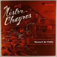 Manuel de Falla, Néstor Chayres Sings (LP)