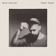 Nick Mulvey, First Mind (CD)