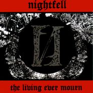 Nightfell, Living Ever Mourn (CD)