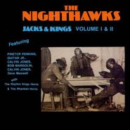 Memphis Nighthawks, Jacks & Kings Volume I & II