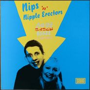 Nips 'n Nipple Erectors, Bops Babes Booze And Bovver [1987 Issue] (LP)