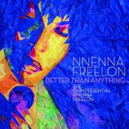 Nnenna Freelon, Better Than Anything (CD)