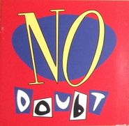 No Doubt, No Doubt (CD)