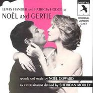 Noël Coward, Noël And Gertie [Original London Cast] (CD)