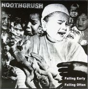 Noothgrush, Failing Early Failing Often [Grey Vinyl] (LP)