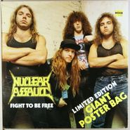 Nuclear Assault, Fight To Be Free [UK Poster Bag] (12")