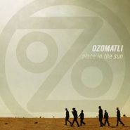 Ozomatli, Place In The Sun (LP)