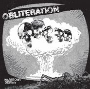 Obliteration, War Is Our Destiny (7")