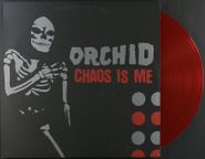 Orchid, Chaos Is Me [Red Vinyl] (LP)