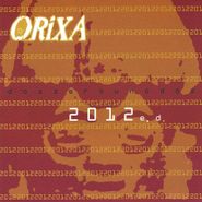 Orixa, 2012: Elegua Digital (CD)