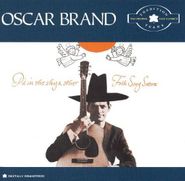 Oscar Brand, The Tradition Years - Pie In The Sky (CD)