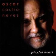 Oscar Castro-Neves, Playful Heart (CD)