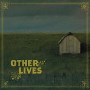 Other Lives, Other Lives [180 Gram Vinyl]  (LP)