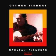 Ottmar Liebert, Nouveau Flamenco (CD)