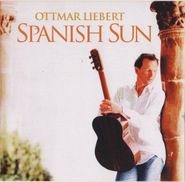 Ottmar Liebert, Spanish Sun (CD)