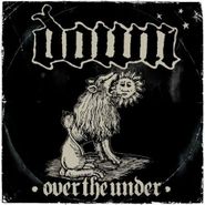 Down, Down III: Over The Under (Cassette)