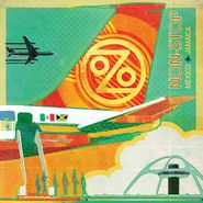 Ozomatli, Non-Stop: Mexico To Jamaica (CD)