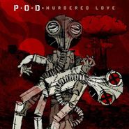 P.O.D., Murdered Love (CD)