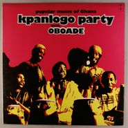 Oboade, Popular Music Of Ghana: Kpanlogo Party With Oboade (LP)