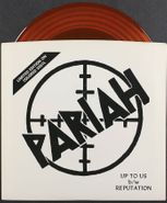 Pariah, Up To Us / Reputation [Orange Vinyl] (7")