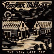 Parker Millsap, The Very Last Day (CD)