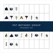 Pat Metheny Group, Imaginary Day (CD)