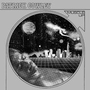 Patrick Cowley, Muscle Up (CD)
