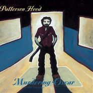 Patterson Hood, Murdering Oscar (& Other Love Songs) (CD)