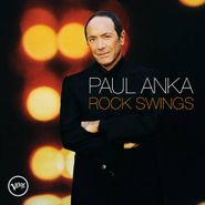 Paul Anka, Rock Swings (CD)