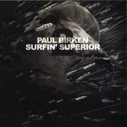Paul Birken, Surfin' Superior 2 (LP)