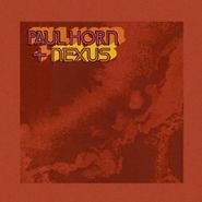 Paul Horn, Paul Horn + Nexus (CD)