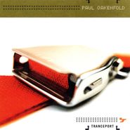 Paul Oakenfold, Tranceport (CD)